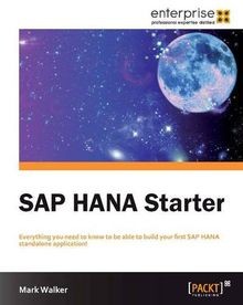 Sap hana starter von - hana, walker